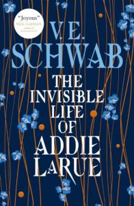 book cover - the invisible life of addie larue by V.E. Schwab