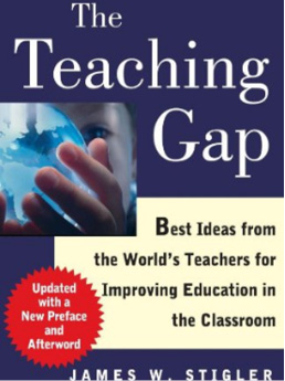 Continue to review of James W. Stigler and James Hiebert's The Teaching Gap
