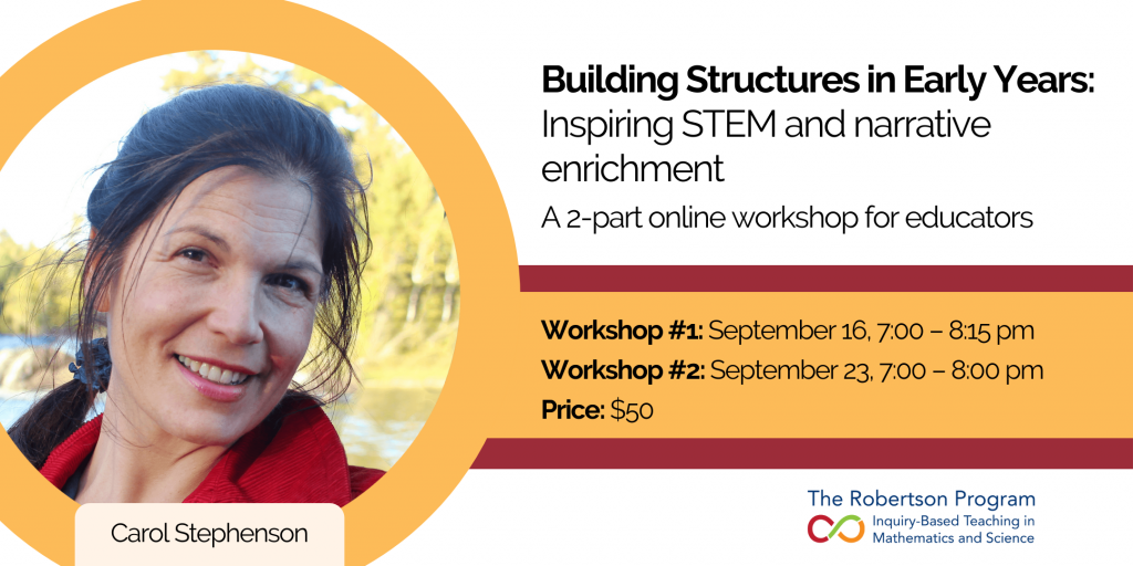 A promotional image of the September workshop "Building Structures in Early Years". Carol Stephenson's image with details of the event.